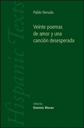 Veinte Poemas de Amor y Una Cancion DesesperadaPDF电子书下载