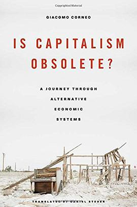 Is Capitalism Obsolete?PDF电子书下载