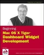 Beginning Mac OS X Tiger Dashboard Widget DevelopmentPDF电子书下载