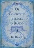Os Contos De Beedle O Bardo - The Tales of Beedle the Bard - J.k. Rowling